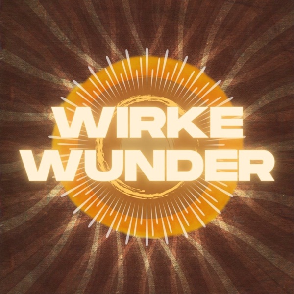 Das goldene Wirke-Wunder-Podcastcover